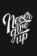 Plakaty - Nice wall Never give up - plakat PS3266 - miniaturka - grafika 1