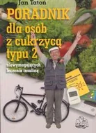 Książki medyczne - Poradnik dla Osób z Cukrzycą Typu 2 Niewymagających Leczenia Insuliną - miniaturka - grafika 1