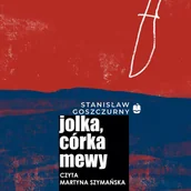 Audiobooki - literatura piękna - Jolka, córka mewy - miniaturka - grafika 1