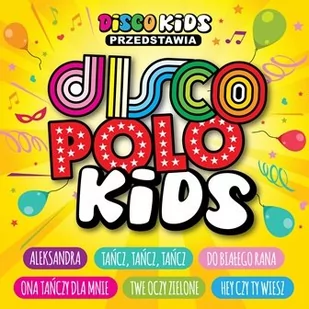 Disco Polo Kids CD) Various - Muzyka dla dzieci - miniaturka - grafika 1