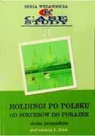 Biznes - Holding po polsku od sukcesów do porażek - miniaturka - grafika 1