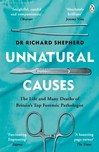 Dr Richard Shepherd Unnatural Causes - Biografie obcojęzyczne - miniaturka - grafika 1