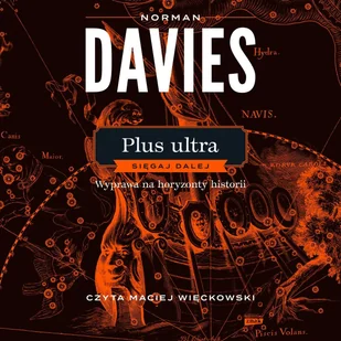 Plus ultra. Sięgaj dalej. Wyprawa na horyzonty historii - Audiobooki - historia - miniaturka - grafika 1