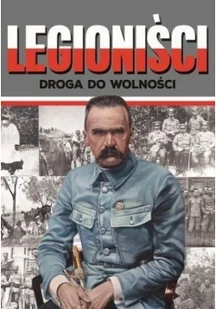 Legioniści Droga Do Wolności Ireneusz Korpyś,józefina Korpyś - Biografie i autobiografie - miniaturka - grafika 2