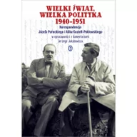 Pamiętniki, dzienniki, listy - Wydawnictwo Literackie Józef Potocki, Alik Koziełł-Poklewski Wielki świat. Wielka polityka 1940-1951 - miniaturka - grafika 1