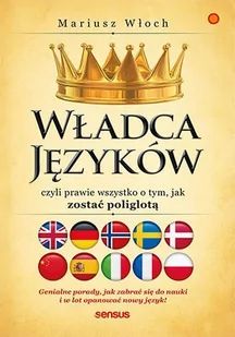 Władca Języków, czyli prawie wszystko o tym, jak zostać poliglotą - E-booki - języki obce - miniaturka - grafika 1