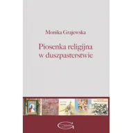 Poezja - Piosenka religijna w duszpasterstwie Monika Grajewska - miniaturka - grafika 1