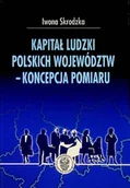Biznes - Kapitał Ludzki Polskich Województw - Koncepcja Pomiaru - miniaturka - grafika 1