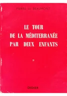 Felietony i reportaże - Le tour de la mediterranee pae deux enfants II - miniaturka - grafika 1