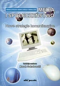 Aplikacje biurowe - Media i społeczeństwo Nowe strategie komunikacyjne - miniaturka - grafika 1