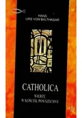 Religia i religioznawstwo - Catholica wierzę w Kościół Powszechny - miniaturka - grafika 1