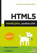 Systemy operacyjne i oprogramowanie - HTML5. Nieoficjalny podręcznik - miniaturka - grafika 1