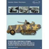 Powieści - Boczoń Piotr Pojazdy obcej konstrukcji używane w armii niemieckiej w latach 1938-1945 (3) Samochody pancerne oraz - miniaturka - grafika 1