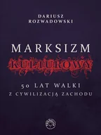E-booki - nauka - Marksizm kulturowy. 50 lat walki z cywilizacją zachodnią - miniaturka - grafika 1