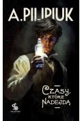 Horror, fantastyka grozy - Czasy, które nadejdą - miniaturka - grafika 1