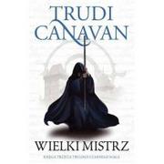 Fantasy - Wielki mistrz Trylogia Czarnego Maga Wyd 4 Trudi Canavan - miniaturka - grafika 1