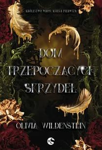 Dom trzepoczących skrzydeł - Horror, fantastyka grozy - miniaturka - grafika 1