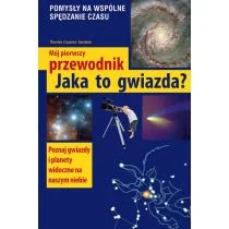 Jaka to gwiazda. Mój pierwszy przewodnik - Książki edukacyjne - miniaturka - grafika 1