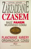 Zarządzanie - Zarządzanie czasem Bądź panem własnego czasu - miniaturka - grafika 1