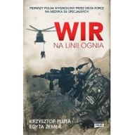 Felietony i reportaże - Wir. Na linii ognia - miniaturka - grafika 1