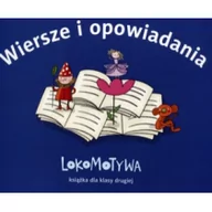 Wierszyki, rymowanki, piosenki - ADAMADA Wiersze i opowiadania. Lokomotywa. Książka dla klasy drugiej - Praca zbiorowa - miniaturka - grafika 1