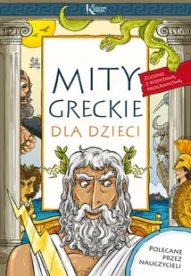 Greg Mity greckie dla dzieci - Lucyna Szary - Powieści i opowiadania - miniaturka - grafika 1