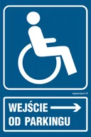 Systemy ekspozycyjne i znaki informacyjne - RB026 WEJŚCIE DLA NIEPEŁNOSPRAWNYCH OD PARKINGU, FN - FOLIA SAMOPRZYLEPNA; (100X150MM) - miniaturka - grafika 1