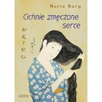 Haiku. Cichnie zmęczone serce - Poezja - miniaturka - grafika 1