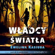 Audiobooki - fantastyka i horror - Władcy światła Ewelina Kasiuba - miniaturka - grafika 1