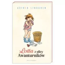 Lotta Z Ulicy Awanturników Wyd 2020 Astrid Lindgren - Powieści i opowiadania - miniaturka - grafika 1