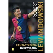 Sport i wypoczynek - Robert Lewandowski Fantastyczna 9 - miniaturka - grafika 1