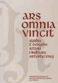 Kulturoznawstwo i antropologia - Ars omnia vincit. Studia z dziejów sztuki i kultury artystycznej - miniaturka - grafika 1