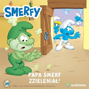 Papa Smerf zzieleniał! Peyo - Audiobooki dla dzieci i młodzieży - miniaturka - grafika 1
