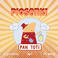 Audiobooki dla dzieci i młodzieży - Piosenki Pan Toti - miniaturka - grafika 1