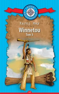 Wydawnictwo Olesiejuk Winnetou tom 3 LIT-1647 - Powieści i opowiadania - miniaturka - grafika 1