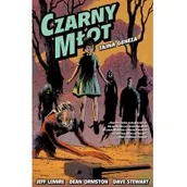 Komiksy dla młodzieży - Lemire Jeff, Ormston Dean Tajna geneza. Tom 1. Czarny młot - mamy na stanie, wyślemy natychmiast - miniaturka - grafika 1