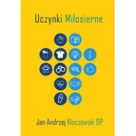 Książki religijne obcojęzyczne - Uczynki Miłosierne - Kłoczowski Jan Andrzej - miniaturka - grafika 1