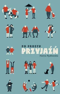 Po prostu przyjaźń - E-booki - biografie - miniaturka - grafika 1