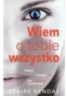 Wiem o tobie wszystko - Thrillery - miniaturka - grafika 2