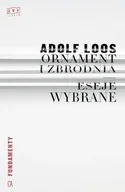 E-booki - literatura faktu - Ornament i zbrodnia. Eseje wybrane - miniaturka - grafika 1