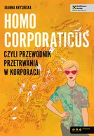 Biznes - Homo corporaticus, czyli przewodnik przetrwania w korporacji - miniaturka - grafika 1