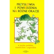 Aforyzmy i sentencje - Kucharczyk Zdzisława Przysłowia i powiedzenia na różne okazje - miniaturka - grafika 1