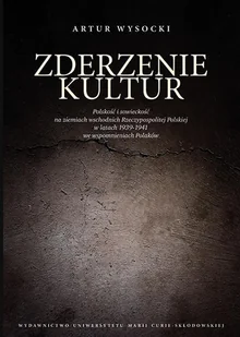 Zderzenie kultur Artur Wysocki - Biografie i autobiografie - miniaturka - grafika 1