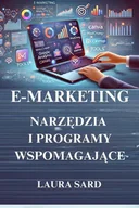 E-booki - biznes i ekonomia - E-marketing. Narzędzia i programy wspomagające - miniaturka - grafika 1
