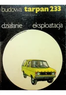 Technika - Tarpan 233 Budowa działanie eksploatacja - miniaturka - grafika 1