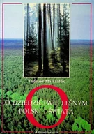 Przewodniki - O Dziedzictwie Leśnym Polski i Świata - miniaturka - grafika 1