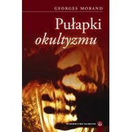 Religia i religioznawstwo - Salwator Georges Morand Pułapki okultyzmu - miniaturka - grafika 1