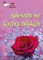 Rośliny i zwierzęta - Spieszmy się kochać bliskich - miniaturka - grafika 1