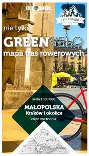 Euro Pilot Kraków i okolice wschód nie tylko Green Velo 100% EKO praca zbiorowa - Atlasy i mapy - miniaturka - grafika 2