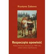 Historia Polski - Rozpoczęta opowieść - Krystyna Zabawa - miniaturka - grafika 1